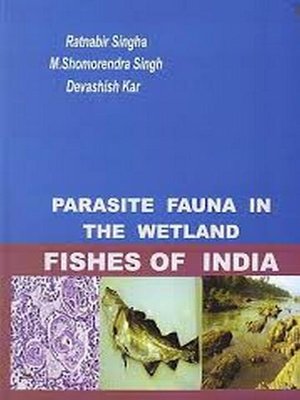 cover image of Parasite Fauna in the Wetland Fishes of India